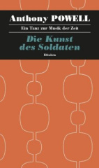 Ein Tanz zur Musik der Zeit - Die Kunst des Soldaten