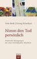 Nimm den Tod persönlich