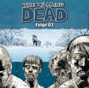 The Walking Dead, Audio-CD. Tl.3