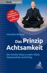 Das Prinzip Achtsamkeit