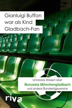 Gianluigi Buffon war als Kind Gladbach-Fan