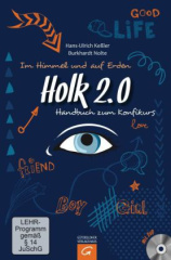 Im Himmel und auf Erden - Holk 2.0, Handbuch zum Konfi-Kurs, m. DVD