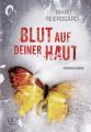 Blut auf deiner Haut