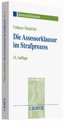 Die Assessorklausur im Strafprozess