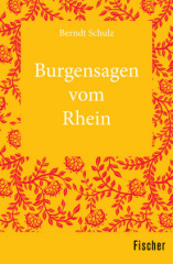 Burgensagen vom Rhein