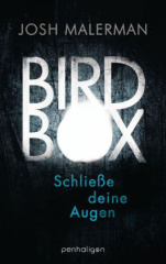 Bird Box - Schließe deine Augen