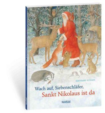 Wach auf, Siebenschläfer, Sankt Nikolaus ist da