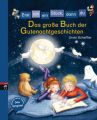 Das große Buch der Gutenachtgeschichten