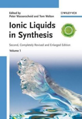 Ionic Liquids in Synthesis, 2 Vols.