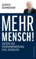 Mehr Mensch!