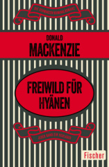 Freiwild für Hyänen