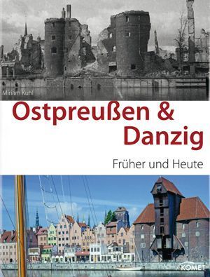 Ostpreußen &amp; Danzig