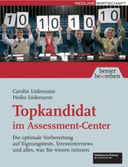 Topkandidat im Assessment-Center