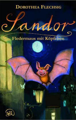 Sandor, Fledermaus mit Köpfchen