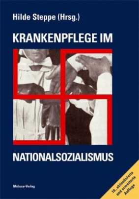 Krankenpflege im Nationalsozialismus