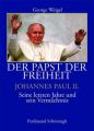 Der Papst der Freiheit