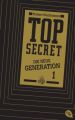 Top Secret, Die neue Generation, Der Clan