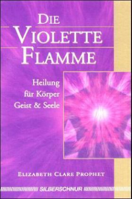 Die violette Flamme