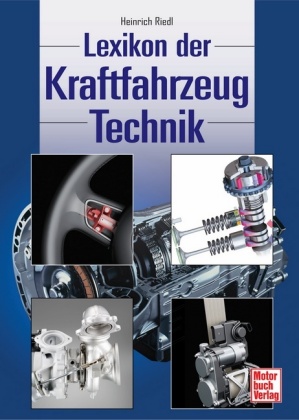 Lexikon der Kraftfahrzeug Technik