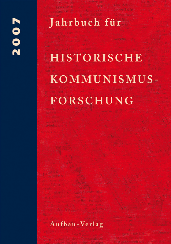 Jahrbuch für Historische Kommunismusforschung 2007