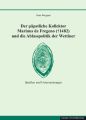 Der päpstliche Kollektor Marinus de Fregeno ( 1482) und die Ablasspolitik der Wettiner