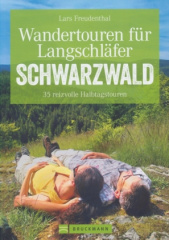 Wandertouren für Langschläfer Schwarzwald