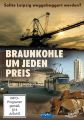 Braunkohle um jeden Preis