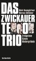 Baumgärtner: Das Zwickauer Terror-Trio (TB)