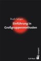 Einführung in Großgruppen-Methoden