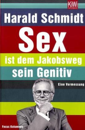 Sex ist dem Jakobsweg sein Genitiv