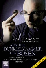 Mark Benecke - Aus der Dunkelkammer des Bösen (TB)