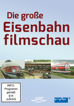 Die große Eisenbahnfilmschau