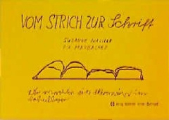 Vom Strich zur Schrift