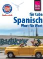 Reise Know-How Kauderwelsch Spanisch für Cuba - Wort für Wort