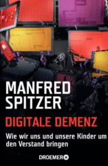 Digitale Demenz