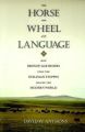 The Horse, the Wheel, and Language