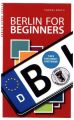 Berlin for Beginners