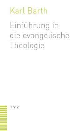 Einführung in die evangelische Theologie