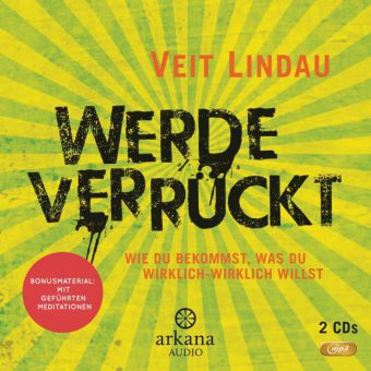 Werde verrückt, 2 Audio-CDs