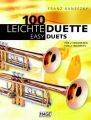 100 leichte Duette für 2 Trompeten. 100 Easy Duets for 2 Trumpets