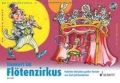 Konzert im Flötenzirkus, m. Audio-CD