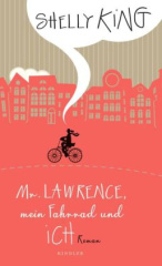 Mr. Lawrence, mein Fahrrad und ich