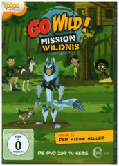 Go Wild! - Mission Wildnis - Der kleine Heuler, 1 DVD