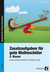 Zusatzaufgaben für gute Matheschüler 2. Klasse