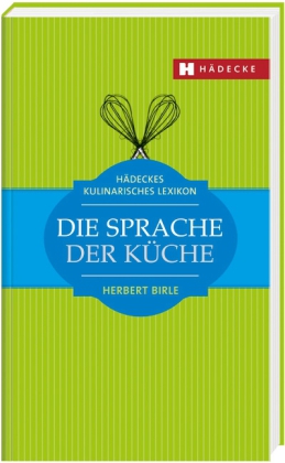 Die Sprache der Küche