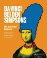 Da Vinci bei den Simpsons. Wie aus Kunst Kult wird