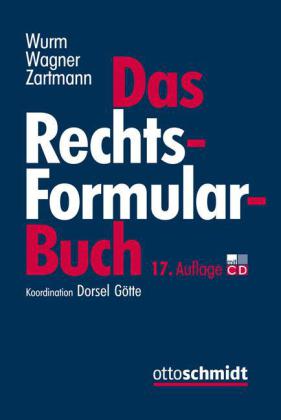 Das Rechtsformularbuch, m. CD-ROM