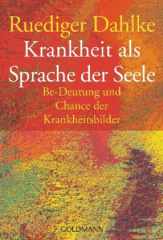 Krankheit als Sprache der Seele