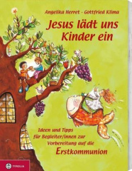 Jesus lädt uns Kinder ein, für Begleiter/innen