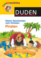 Lesedetektive, Kleine Geschichten zum Vorlesen - Piraten